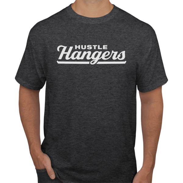 "Hustle Hangers" T-Shirt